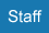 Staff